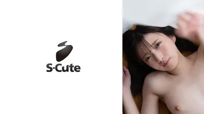 りな(24) S-Cute イキ顔が可愛い色白美少女の中出しH