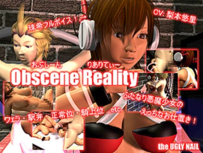 Obscene Reality